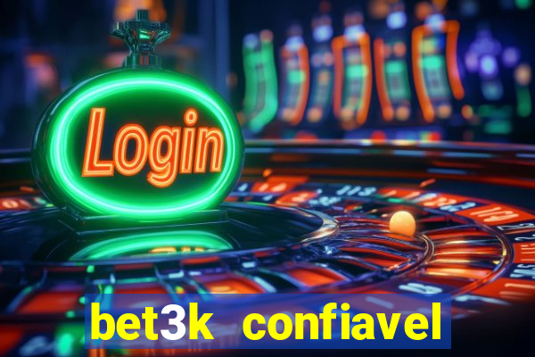 bet3k  confiavel